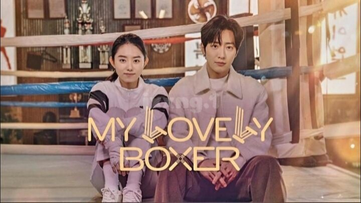 🇰🇷 [Full] Ɛp. 2 • "MY LOVƐLY BOXƐR" (2023) | Sports, Romance, Drama [ENG]