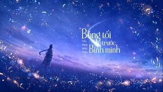 [TIKTOK] Bóng Tối Trước Bình Minh - Tiểu Muội Màn Thầu (Cover lời Việt)