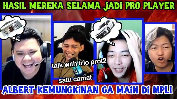 Ga Main main.. Albert, Pai, Kyy, Spill Hasil yang didapat Selama jadi PRO PLAYER!?