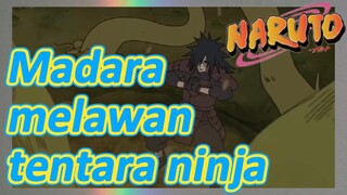 Madara melawan tentara ninja