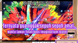 boss imaginarium teater ternyata tidak bisa di remehkan