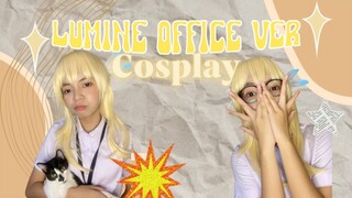 COSPLAY LUMINE VER OFFICE🙀🙀