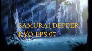 Samurai Deeper Kyo eps 07 Sub Indonesia