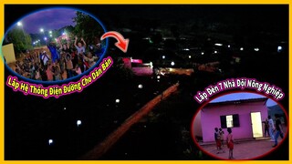 Quanglinhvlogs || Hoàn Thiện Điện Cho 7 Nhà Nông Nghiệp và Hệ Thống Điện Đường Cho Bản Làng