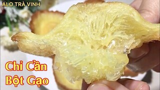 Món bánh quê chỉ với bột gạo bánh giòn xốp không cần bột nở vẫn nở ngon và nhiều rễ tre