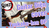 Guitar Điện cover Yuukaku-hen OP