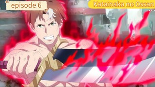 aku Katainaka no Ossan episode 6