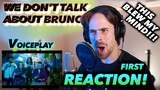 Voiceplay - We Don't Talk About Bruno (ENCANTO) A Cappella FIRST REACTION! (THIS BLEW MY MIND!!!)