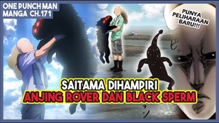 (Manga OPM 171) | Dapat PELIHARAAN BARU!!! Saitama dihampiri Black Sperm dan Anjing Rover!!