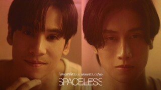 ไม่ต้องมีที่ที่ให้ฉันอยู่ แต่ขอแค่มีฉันอยู่ก็พอ (Spaceless) - getsunova [OFFICIAL MV]