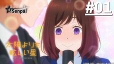 Ngôi Sao Rực Rỡ Hơn Cả Mặt Trời - Tập 01 (Vietsub)
