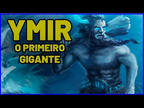 Ymir o Primeiro Gigante - Mitologia Nórdica