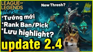 (Tốc Chiến) Bản Update 2.4: Rank Ban/Pick, Wild pass teemo, Tướng mới, item mới