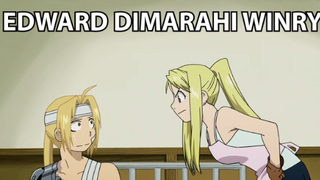 Winry Marah-Marah Sama Edward Setelah Memperbaiki Automailnya ❗️❗️ - Fullmetal Alchemsit Brotherhood