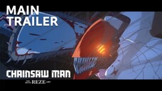 Chainsaw Man The Movie- Reze Arc||Official Trailer