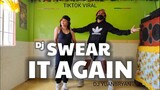 SWEAR IT AGAIN -Westlife (Tiktok Viral)| Dj YuanBryan Remix | Dance Fitness | by Team #1