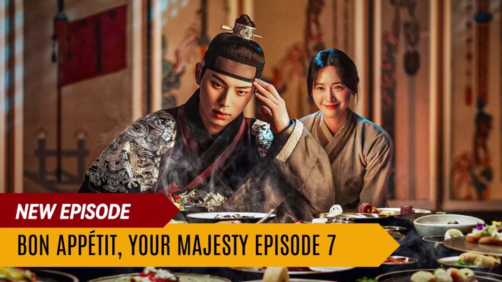 Bon Appetit, Your Majesty (2025) Episode 7 Indonesia Full HD [4K]
