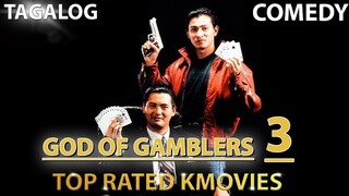 GOD of Gamblers 3| Tagalog HD