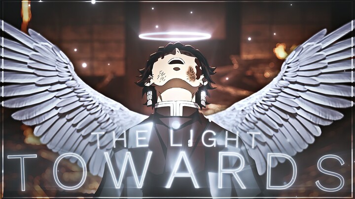 Towards the Light⬆️🌟 "Tanjiro" [AMV/Edit] ~ Demon Slayer