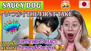 SAUCY DOG - いつか / THE FIRST TAKE || FIRST TIME TO REACT