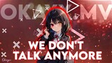 amv daddy style - we don't talk anymore (Kurumi & Isca) // #OMITHR