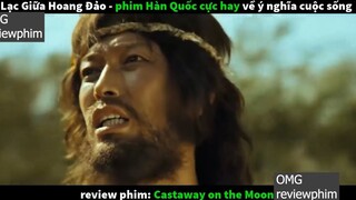lạc giữa hoang đảo p4 #omgreviewphim