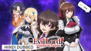I' M EVIL LORD OF THE INTERGALACTIC EMPIRE [ HINDI DUBBED ] EPISODE 4