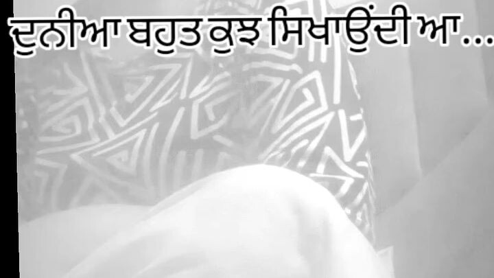 ਦੁਨੀਆ ਬਹੁਤ ਕੁਝ ਸਿਖਾਉਂਦੀ ਆ...🌎✨