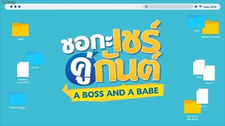 A Boss And A Babe - Episode 05