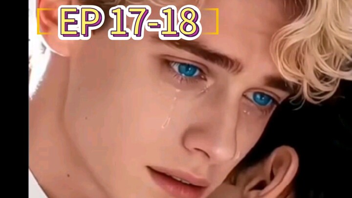 The Mafia King's Contract Groom Ep. 17-18 NoahxGideon