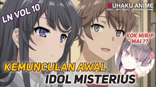 IDOL MISTERIUS | SPOILER LN SEISHUN BUTA YAROU - PART 3