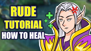 HOW TO ROAM | AVERAGE HEALER | RUDE TUTORIAL