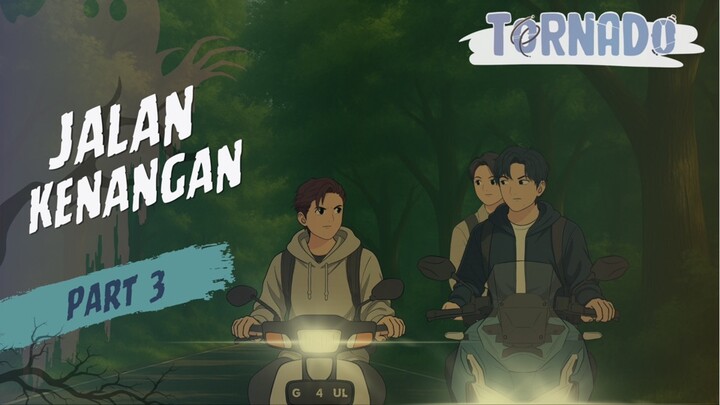 JALAN KENANGAN PART 3 - ANIMASI HOROR