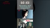 Bad Luck - Tập 26 - Chủ Gia Tộc Đầu Tiên
