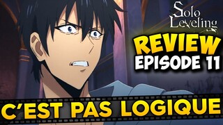 COMMENT C'EST POSSIBLE ?!? REVIEW ÉPISODE 11 SOLO LEVELING !