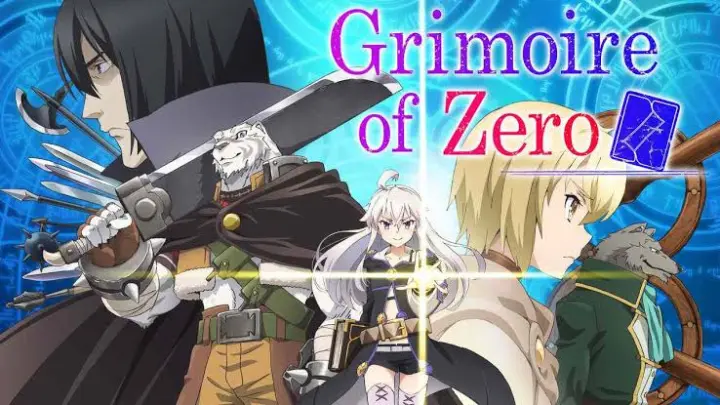 Grimoire of Zero Ep01