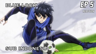 Blue Lock Episode 5 Sub Indonesia Full (Reaction & Review)