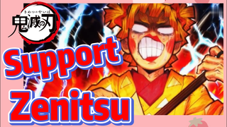 Support Zenitsu