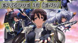 Kyoukaisenjou no Horizon S1 Episode 13 (END) [SUB INDO]