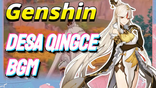 Desa Qingce BGM