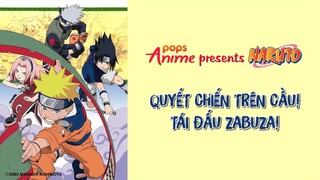 Naruto Tập 12 - Quyết Chiến Trên Cầu! Tái Đấu Zabuza!