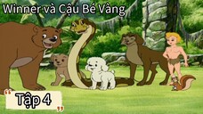 [THUYẾT MINH] Winner và Cậu Bé Vàng Tập 4 - Trường học trong khu rừng