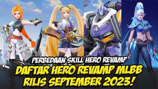 DAFTAR HERO REVAMP MOBILE LEGENDS 2023❗TANGGAL RILIS HERO REVAMP TERBARU❗PERBEDAAN SKILL HERO REVAMP