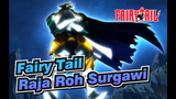 [Fairy Tail] Menyelamatkan Si Raja Roh Surgawi 2