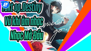 [Takt op.Destiny - Vũ khí âm nhạc] Nhạc Mở Đầu (Không kèm chú thích/ Bản đầy đủ)_2