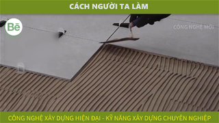 be12-3 - công nghệ xây dựng hiện đại P12