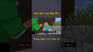 Hai Bố Con Bất Ổn Nhất Minecraft 🤣 #shorts