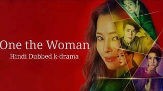 One the Woman -S01 E04 | Hindi Dubbed K-Drama |