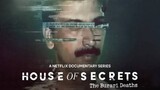 House of Secrets: The Burari Deaths Episode 2/3