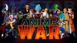 Anime War (Episode 2)